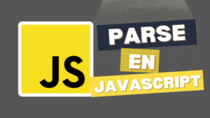 ¿Qué Significa Parsear JavaScript?