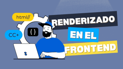 Tipos de Renderizado en el Frontend