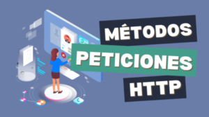 Métodos de solicitudes HTTP