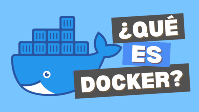 ¿Qué es Docker y cómo funciona?