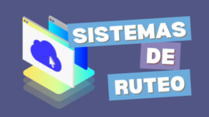 Sistemas de Ruteo en un Proyecto Web