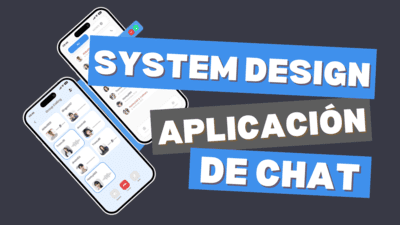 Frontend System Design Aplicación de chat