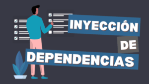 inyección de dependencias